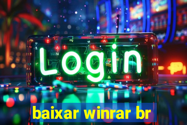 baixar winrar br