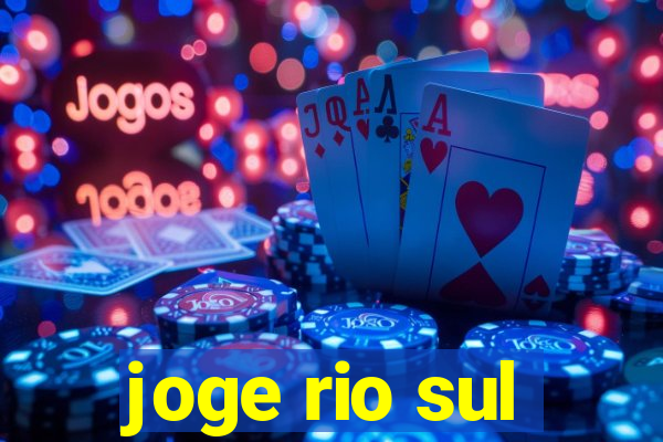 joge rio sul