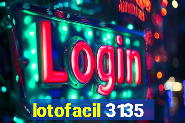 lotofacil 3135