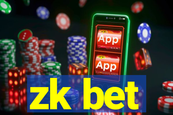 zk bet