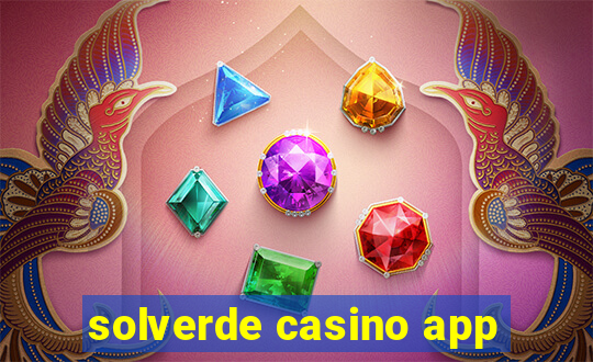 solverde casino app