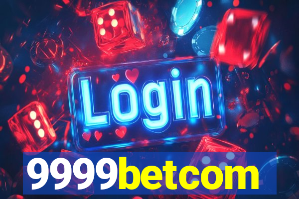 9999betcom