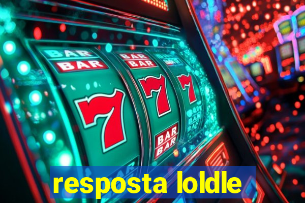 resposta loldle