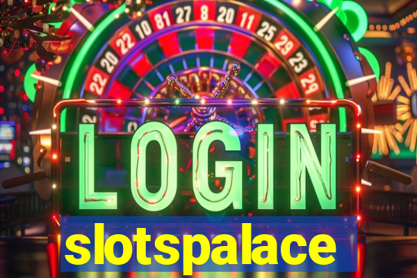 slotspalace