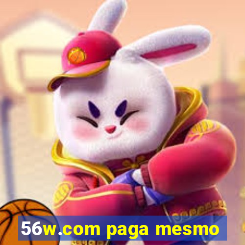 56w.com paga mesmo