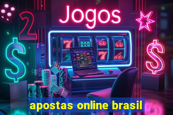 apostas online brasil