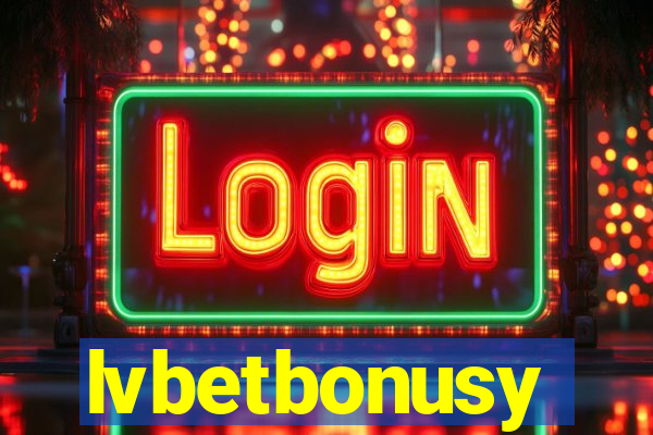 lvbetbonusy