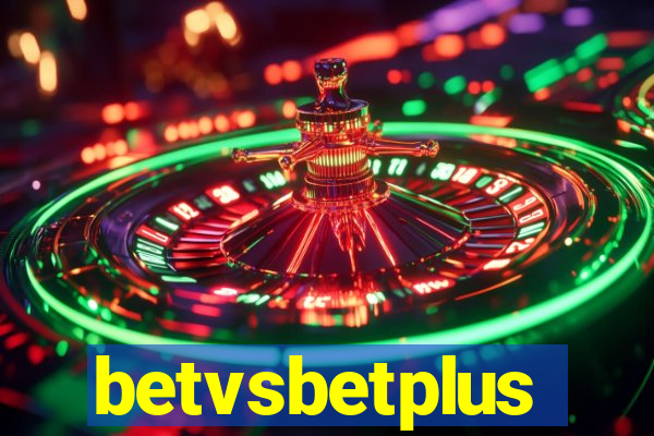 betvsbetplus