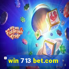 win 713 bet.com