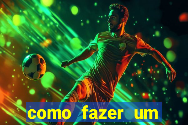 como fazer um masturbador cazeiro