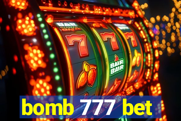 bomb 777 bet