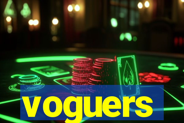 voguers