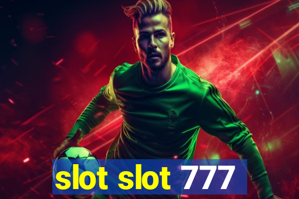 slot slot 777