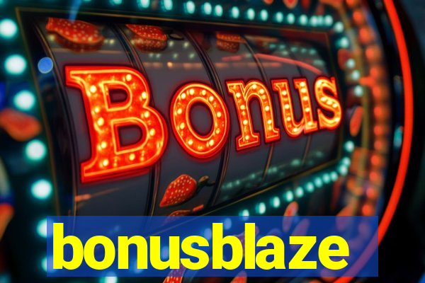 bonusblaze