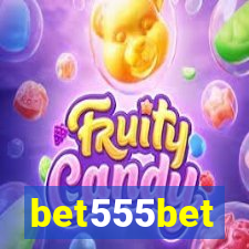 bet555bet