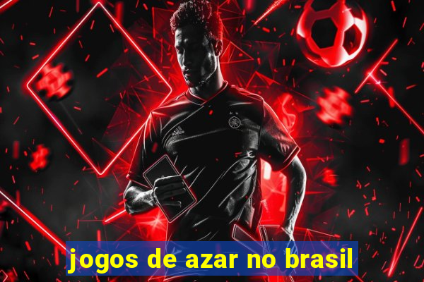 jogos de azar no brasil