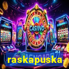 raskapuska