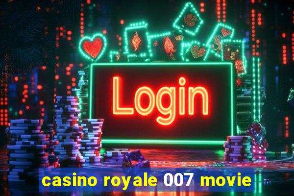 casino royale 007 movie