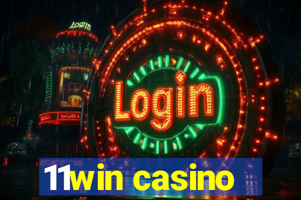 11win casino