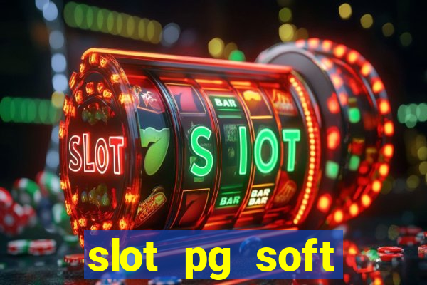 slot pg soft porcentagem demo