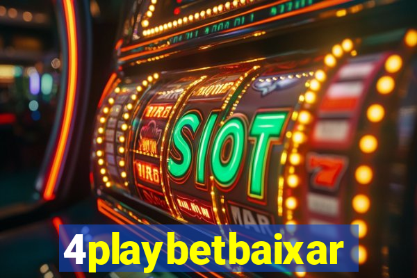 4playbetbaixar