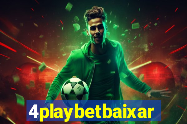 4playbetbaixar