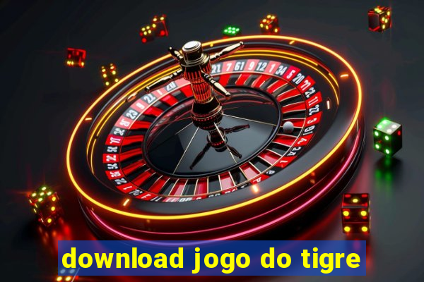 download jogo do tigre