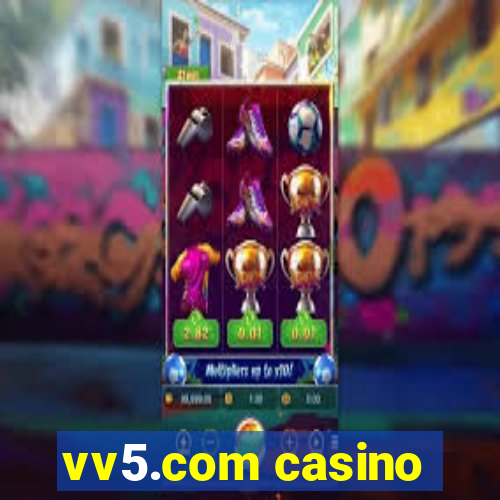 vv5.com casino