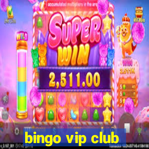 bingo vip club