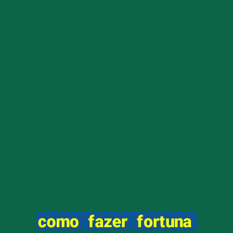 como fazer fortuna com a??es pdf