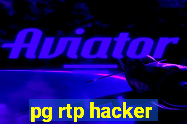 pg rtp hacker