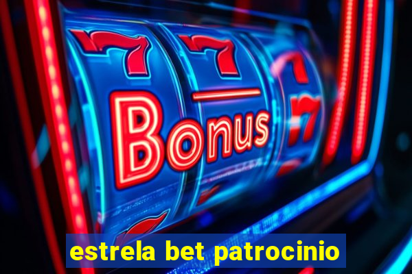 estrela bet patrocinio