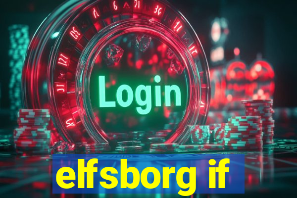 elfsborg if