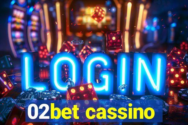 02bet cassino