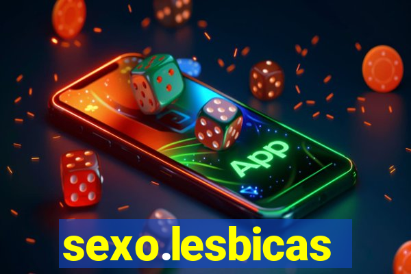 sexo.lesbicas