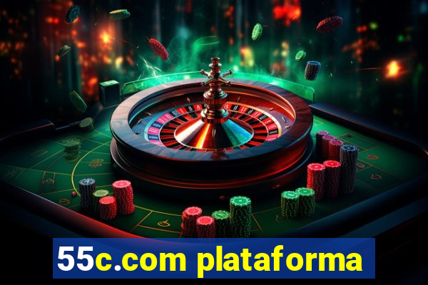 55c.com plataforma