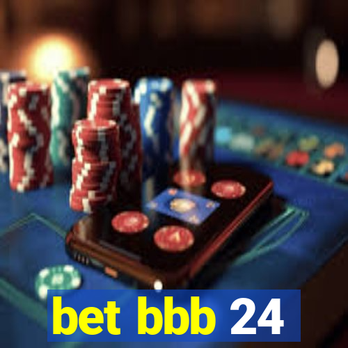 bet bbb 24