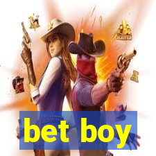 bet boy