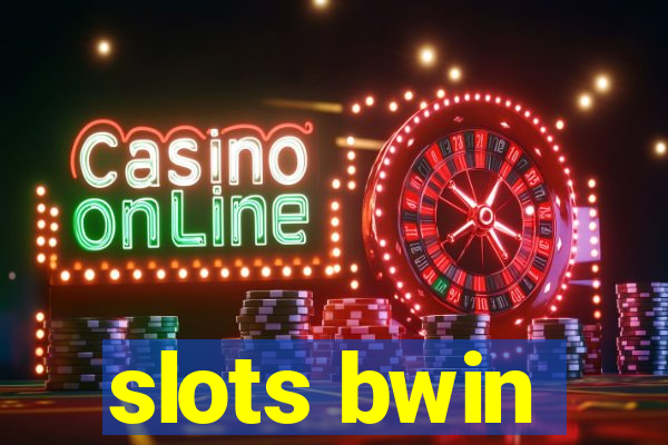 slots bwin