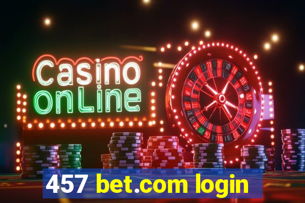 457 bet.com login