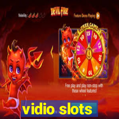 vidio slots