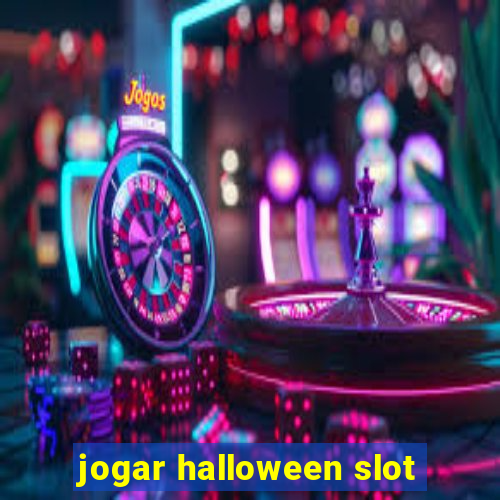 jogar halloween slot