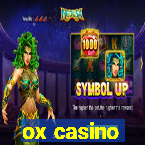 ox casino