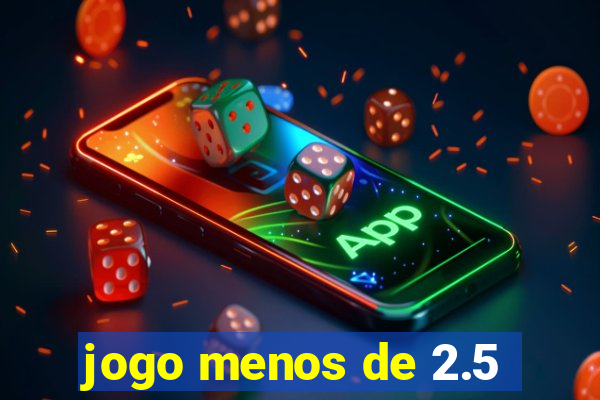 jogo menos de 2.5