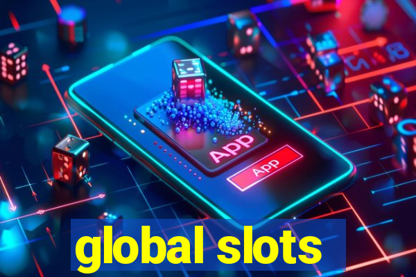 global slots