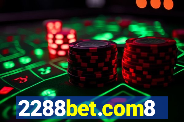 2288bet.com8