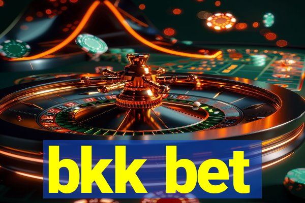 bkk bet