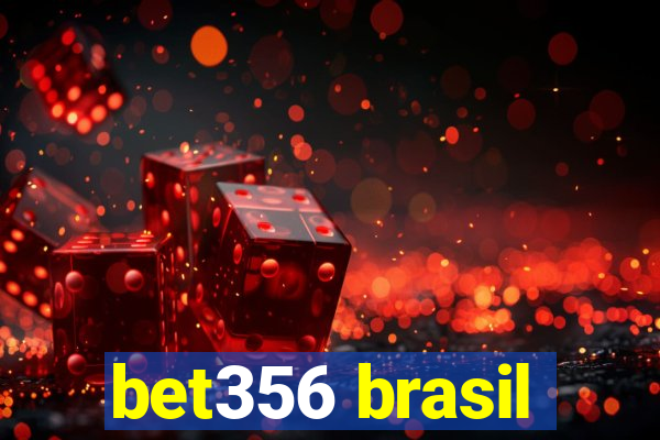 bet356 brasil