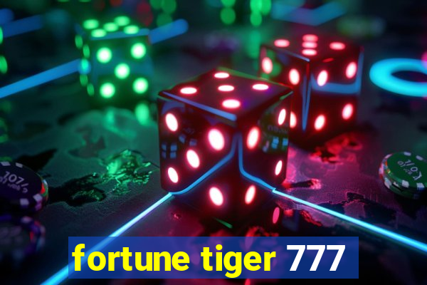 fortune tiger 777