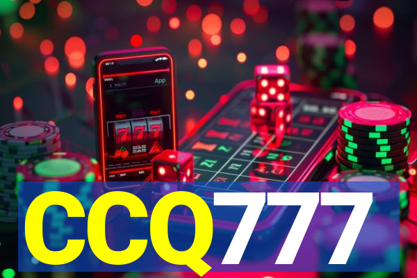 CCQ777